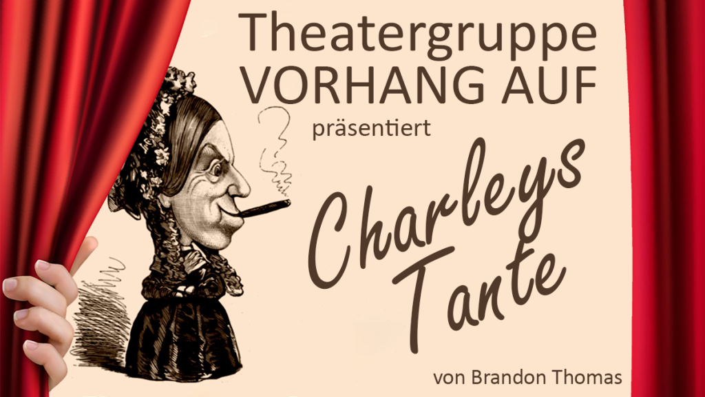 Ankündigung Charleys Tante